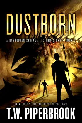 Dustborn: A Dystopian Science Fiction Story (The Sandstorm Series) poster