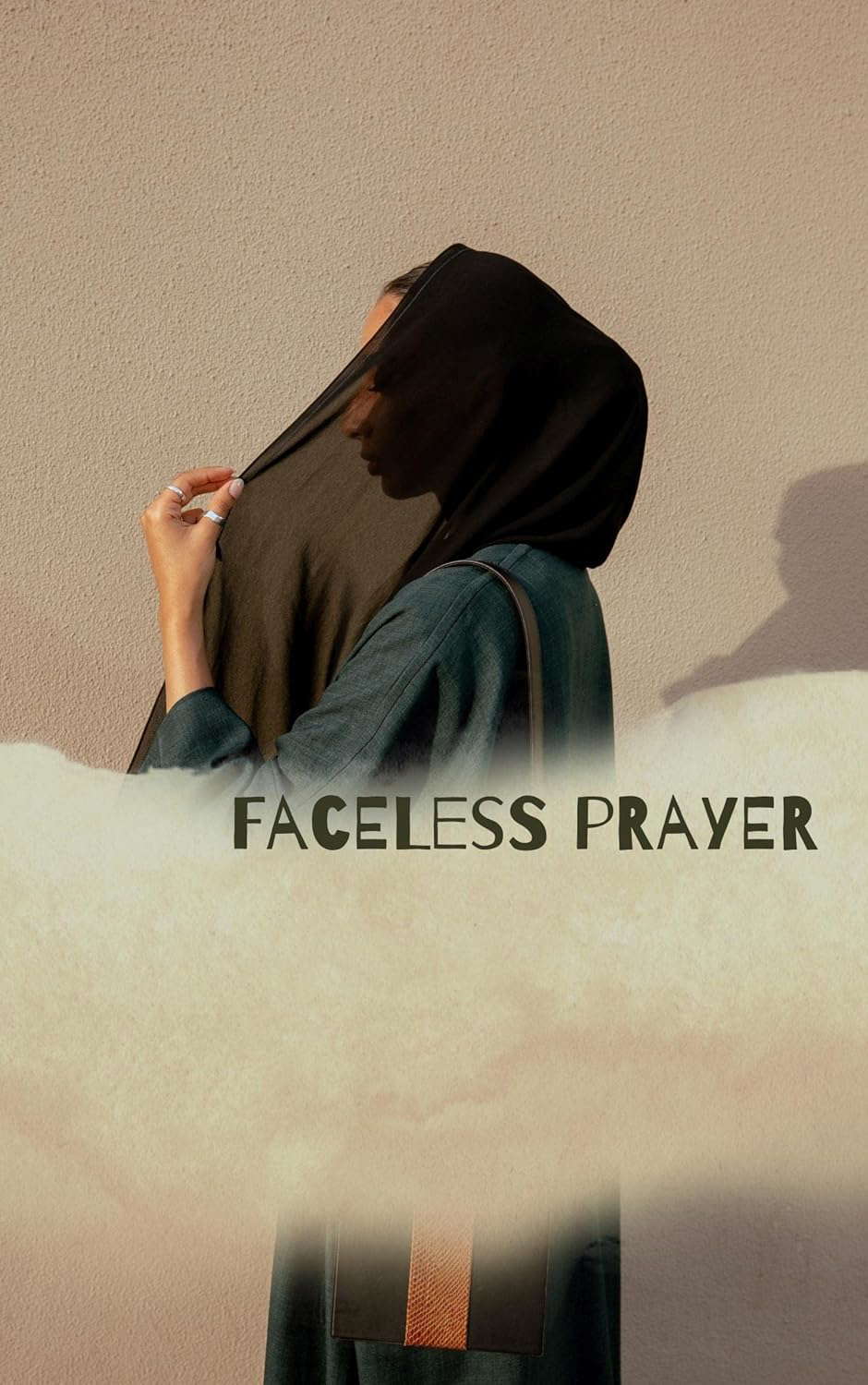 FACELESS PRAYER poster