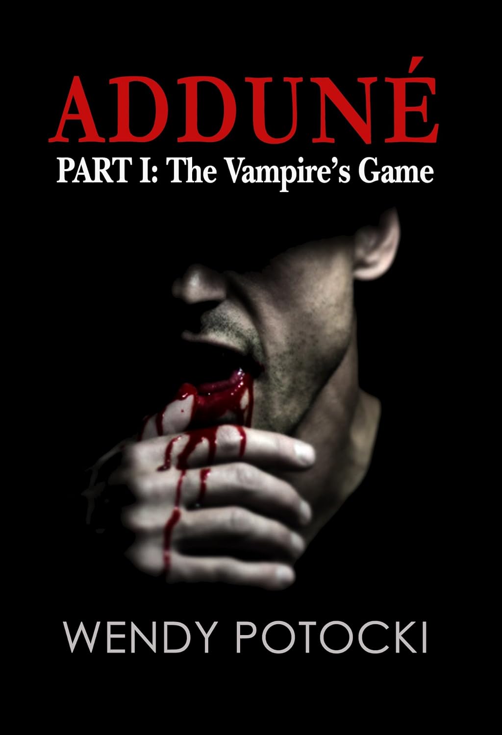 The Vampire’s Game (Adduné Book 1) poster