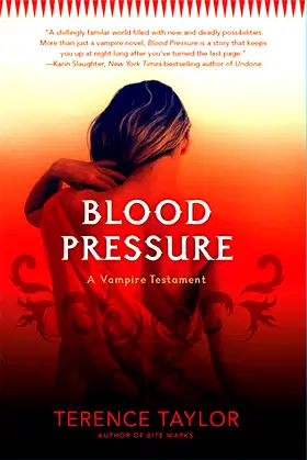 Blood Pressure: A Vampire Testament (Vampire Testaments, 2) poster