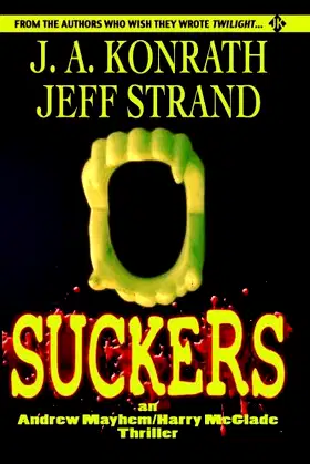 Suckers (Andrew Mayhem/Harry Mcglade) poster
