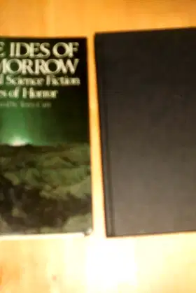 The Ides of Tomorrow: Original Science Fiction Tales of Horror poster