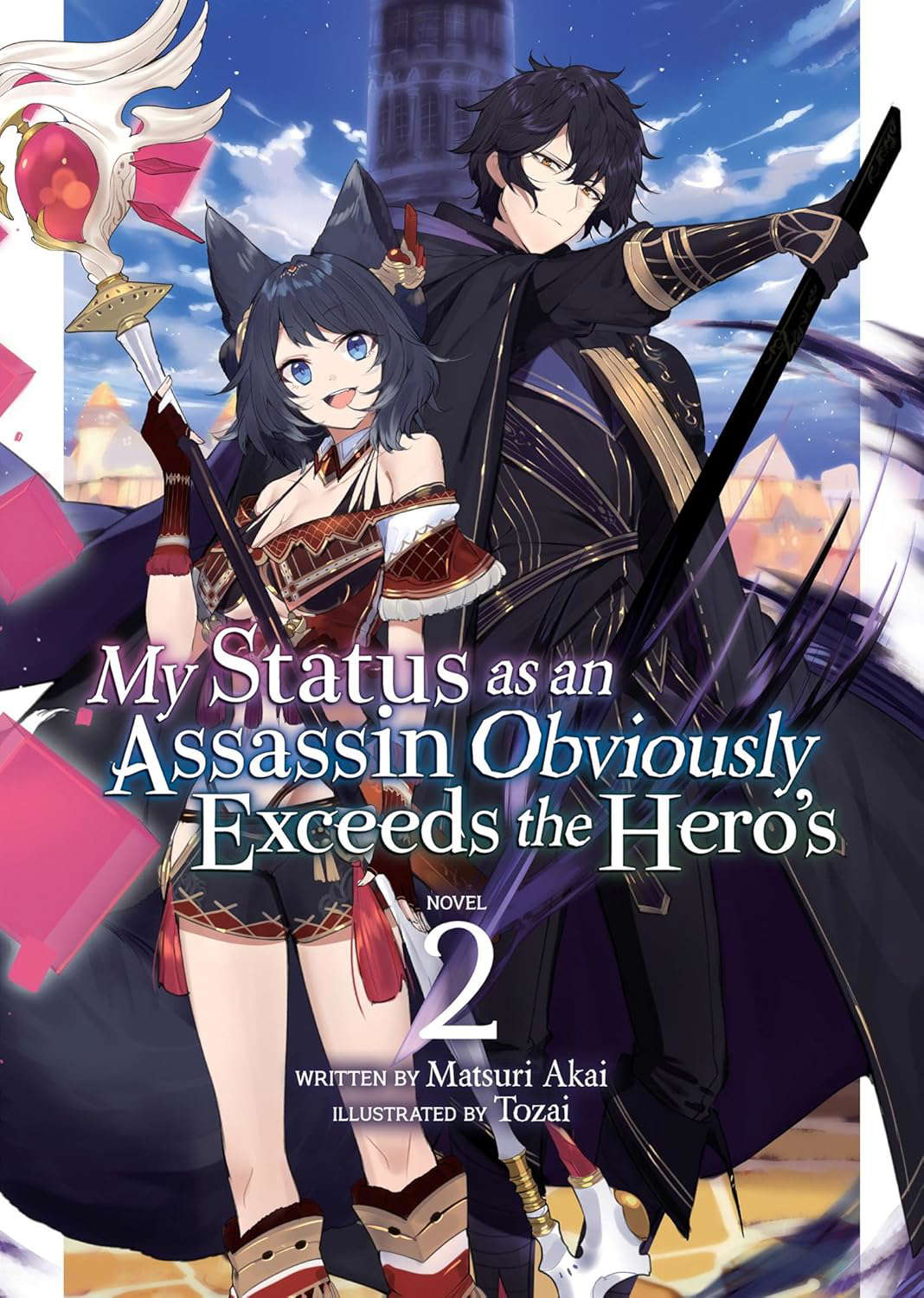 My Status as an Assassin Obviously Exceeds the Hero's (Light Novel) Vol. 2 poster