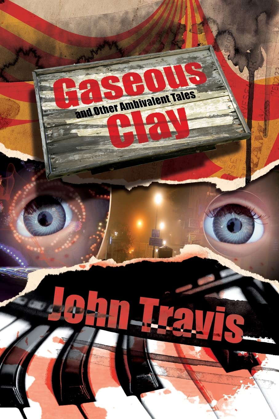 Gaseous Clay and Other Ambivalent Tales poster