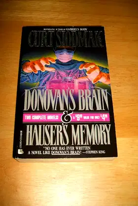 Donovan's Brain/Hauser's Memory/2 Complete Novels in 1: & Hauser's Memory poster