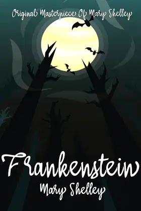 Frankenstein By Mary Shelley Annotated. poster