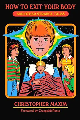 How To Exit Your Body: and Other Strange Tales poster