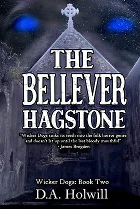 The Bellever Hagstone: Wicker Dogs Book 2 poster