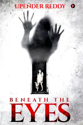 Beneath the Eyes poster