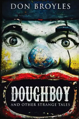 Doughboy: And Other Strange Tales poster