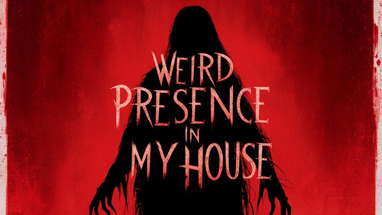 Weird Presence In My House | Short Horror Film poster