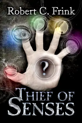 Thief of Senses (Bizarre Travel Books) poster