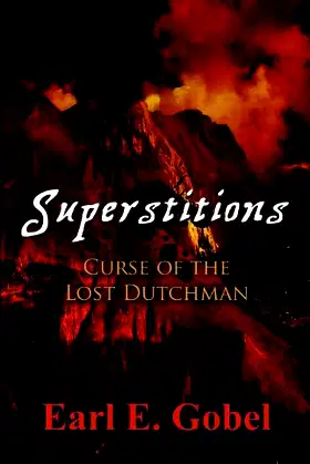 Superstitions: Curse of the Lost Dutchman poster