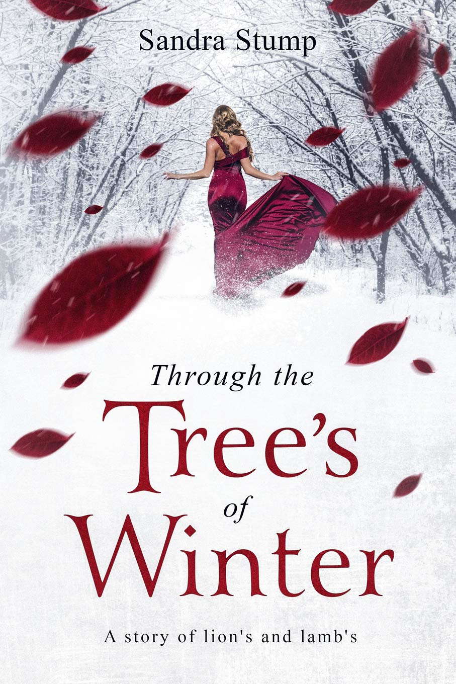 Through the Trees of Winter: A story of lions and lambs poster