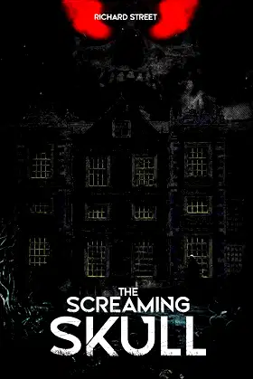The Screaming Skull poster