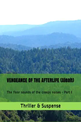 Aleah (V.O.T. A.) The floor sounds of creepy noises: IT HIDES poster