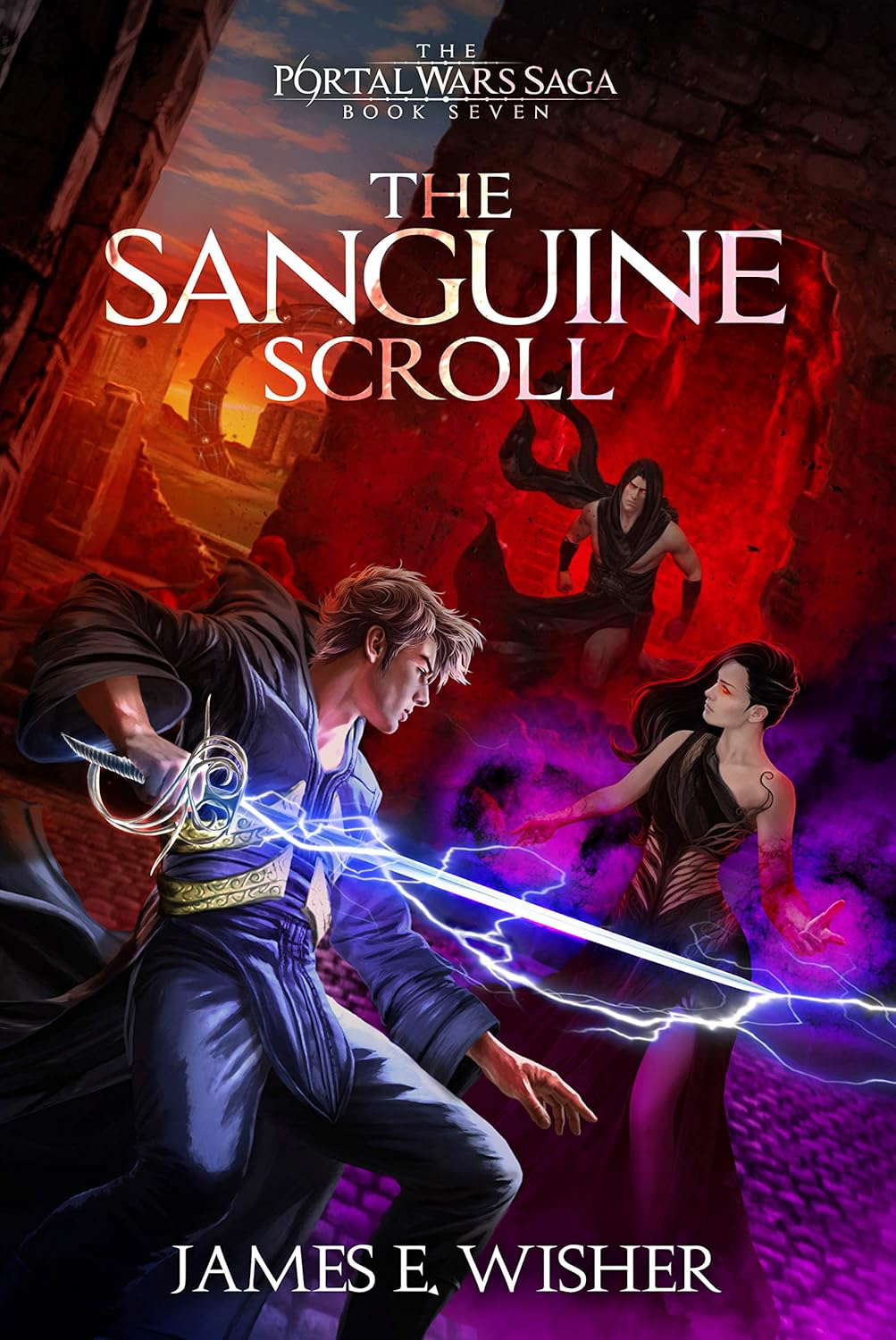 The Sanguine Scroll (The Portal Wars Saga Book 7) poster
