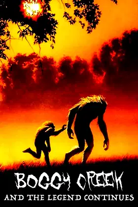 Boggy Creek II: And the Legend Continues poster