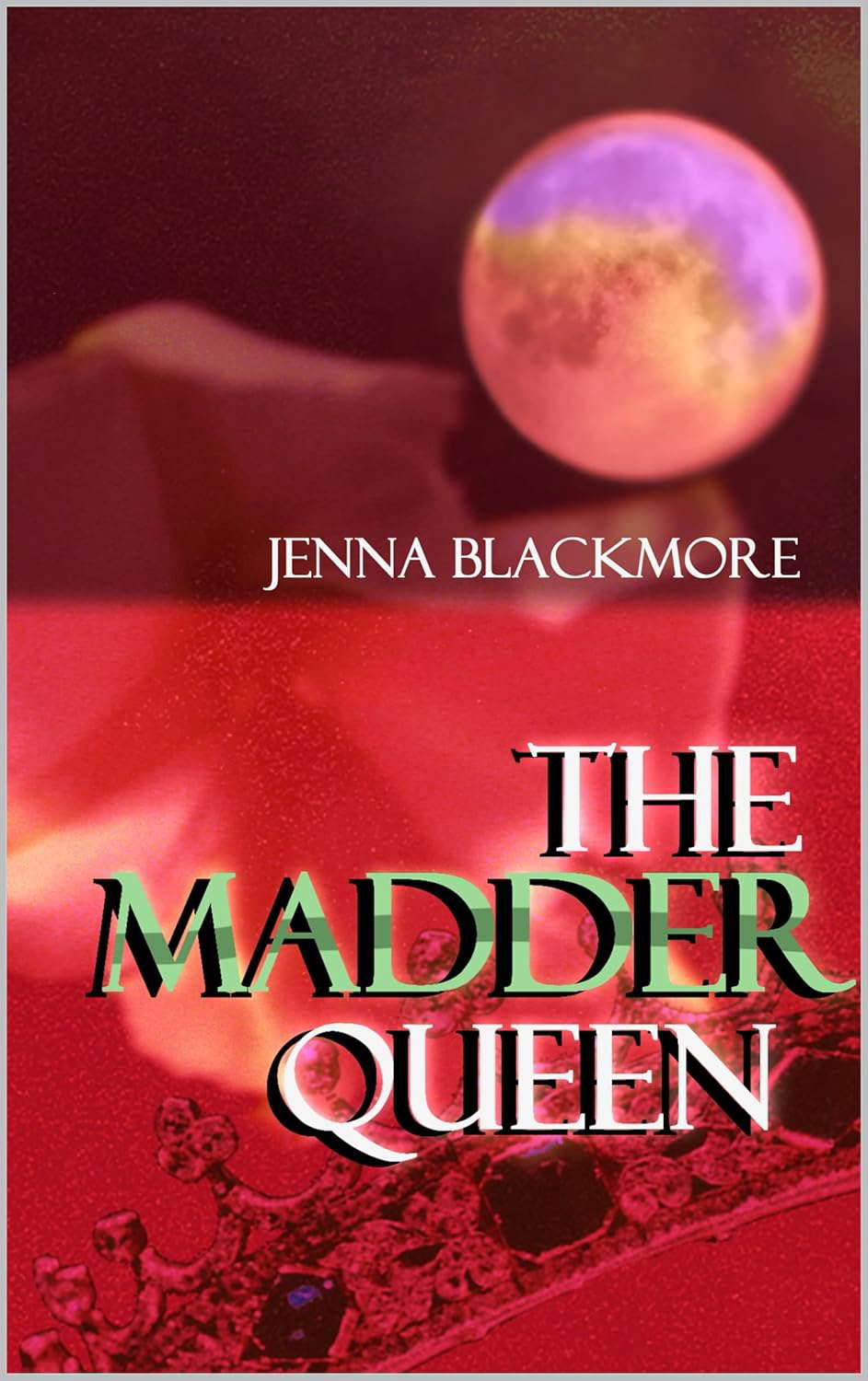 The Madder Queen poster