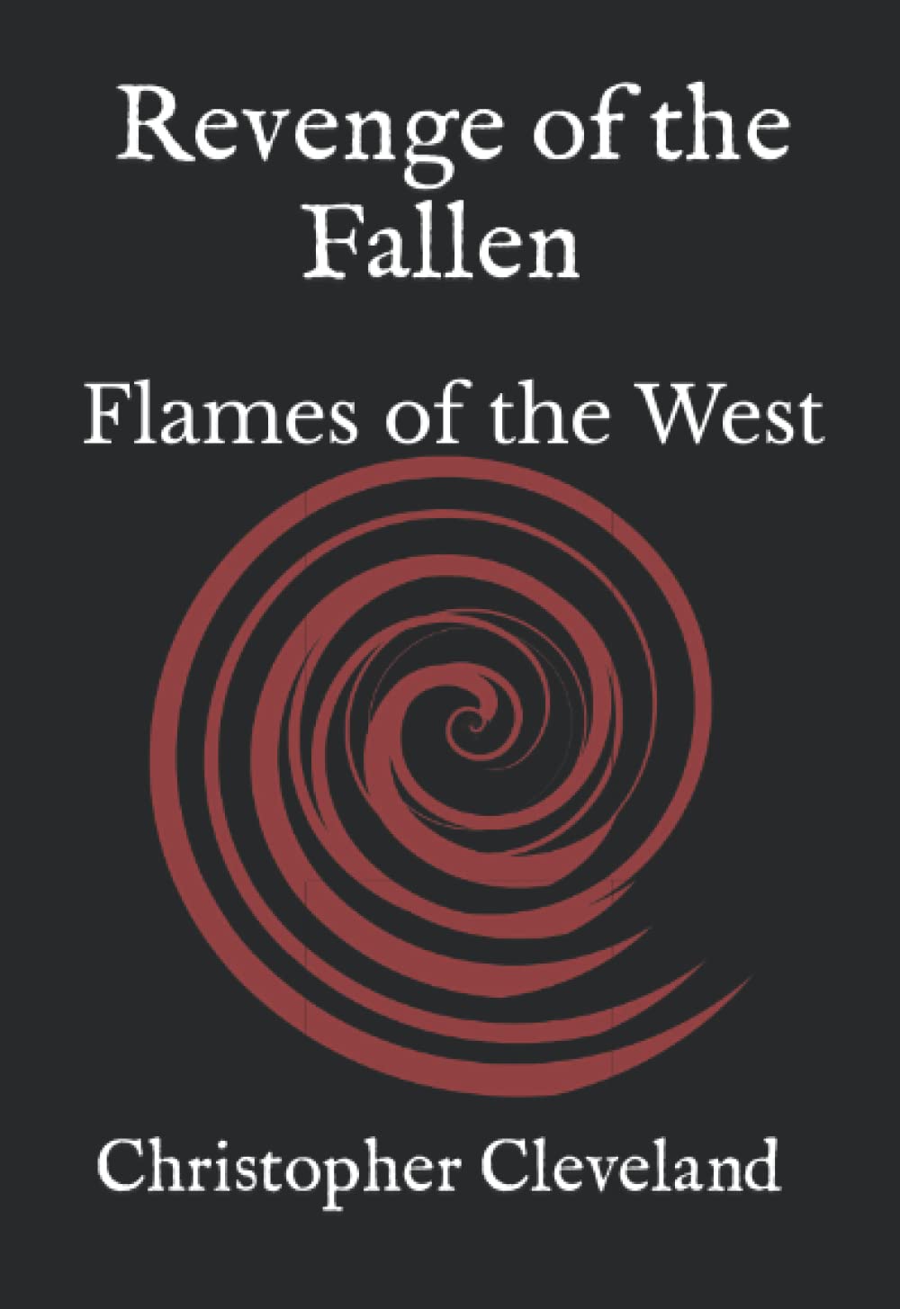 Revenge of the Fallen: Flames of the West poster