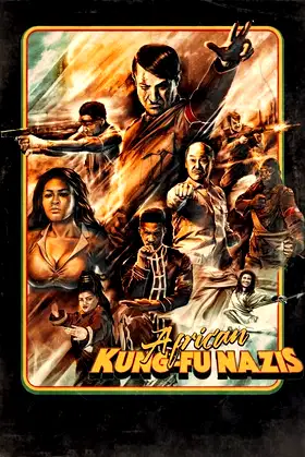 African Kung-Fu Nazis poster