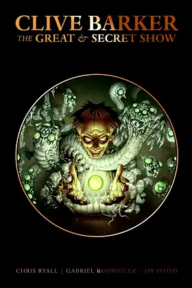 Clive Barker's Great and Secret Show Deluxe Edition poster