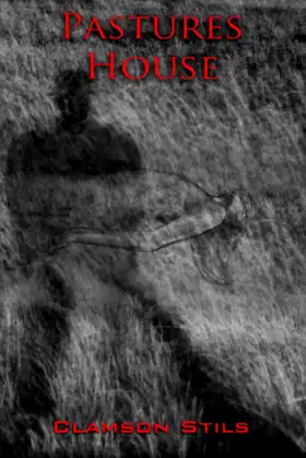 Pasture's House poster