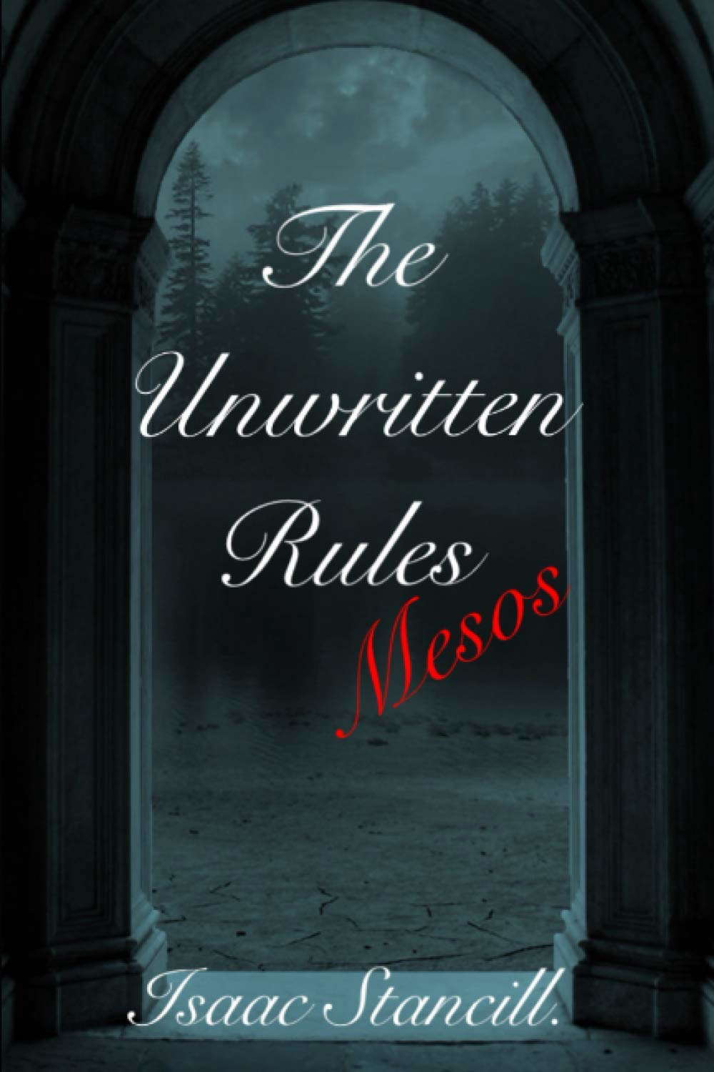 The Unwritten Rules: Mesos poster