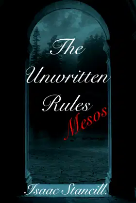 The Unwritten Rules: Mesos poster
