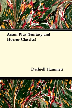 Arson Plus (Fantasy and Horror Classics) poster