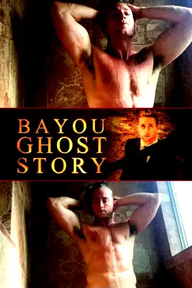 Bayou Ghost Story poster