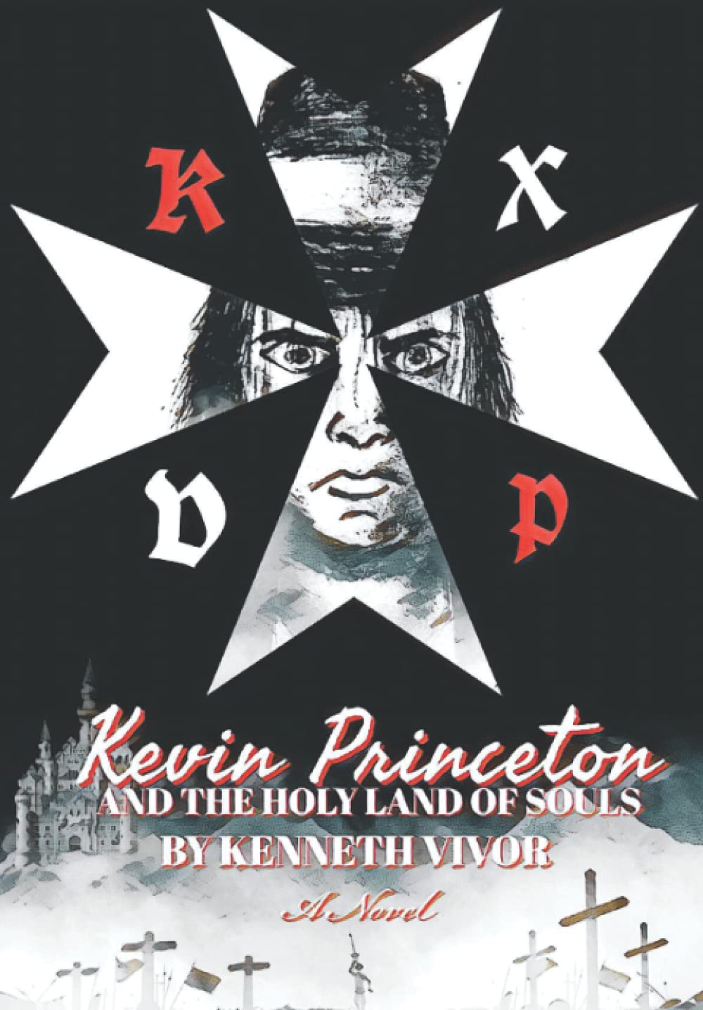 Kevin Princeton and the Holy Land of Souls (Hospitaller Edition) poster