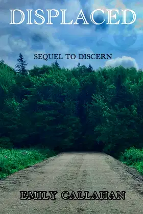 Displaced: Sequel to Discern (Discern Series) poster