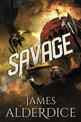 SAVAGE: An Epic Grimdark Fantasy (THE BRUTAL SWORD SAGA) poster