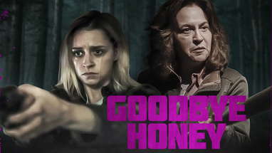Goodbye Honey TRAILER | 2021 poster
