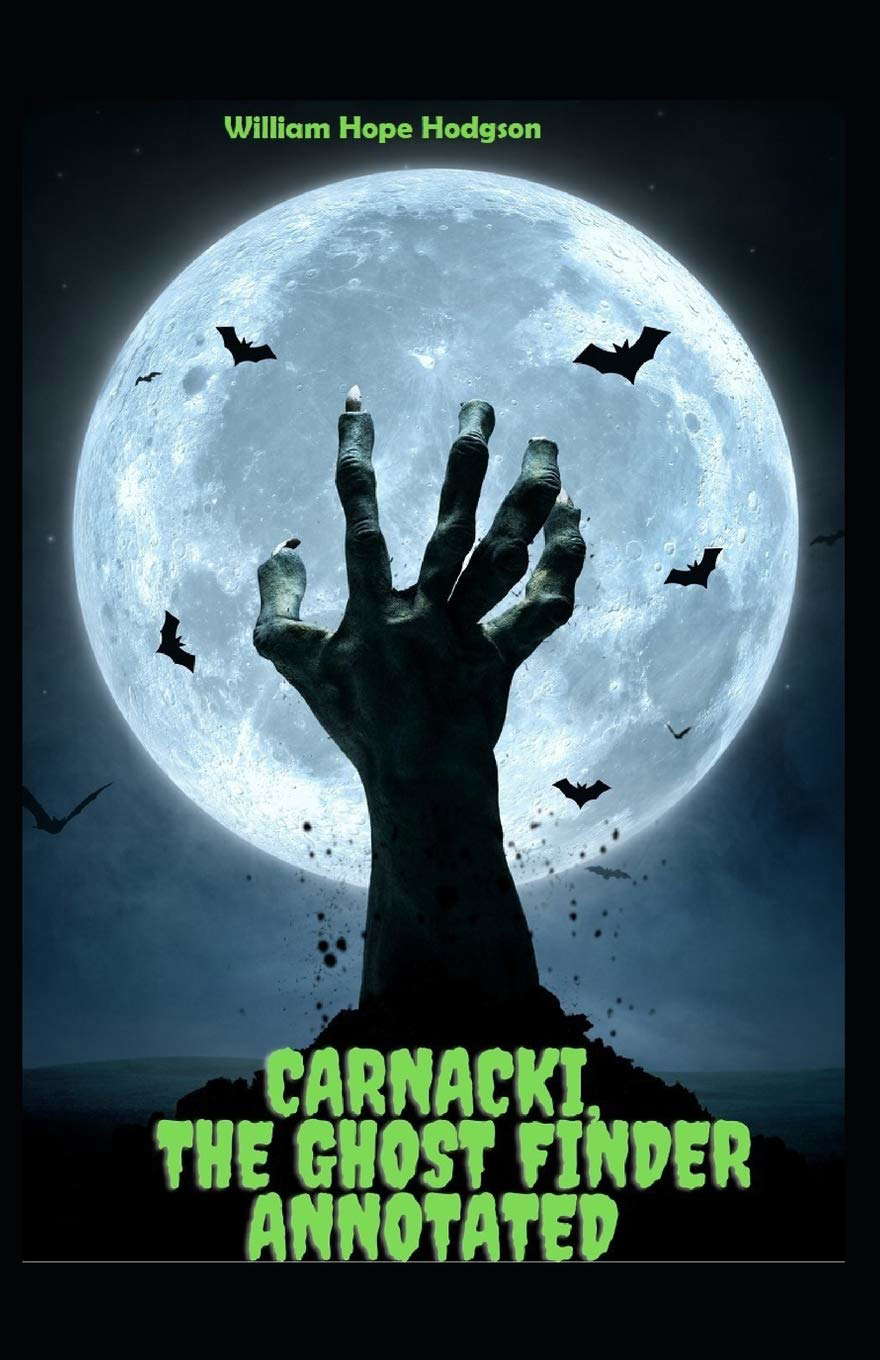 Carnacki, The Ghost Finder Annotated poster