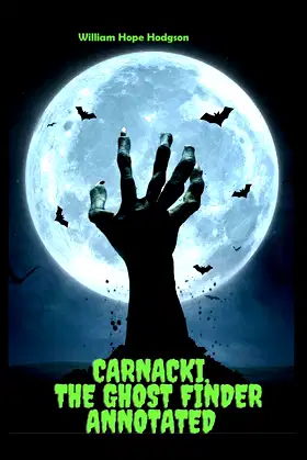Carnacki, The Ghost Finder Annotated poster