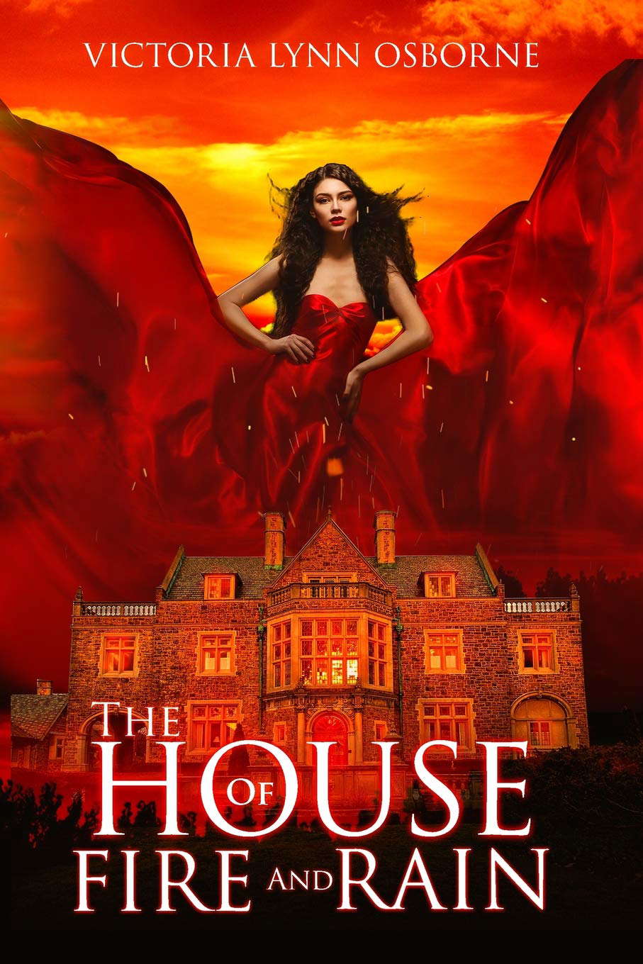 The House of Fire and Rain (Firemountain Chronicles) poster
