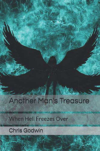 Another Man's Treasure: When Hell Freezes Over poster