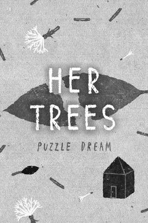 HER TREES : PUZZLE DREAM poster