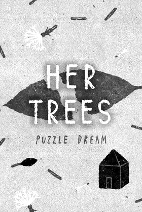 HER TREES : PUZZLE DREAM poster