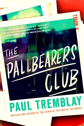 The Pallbearers Club: A Novel poster