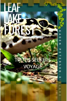 Leaf Lake Forest: Truth-Seekers Voyage poster