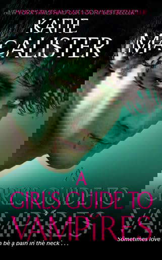 A Girl's Guide to Vampires (Dark Ones Series, 1) poster