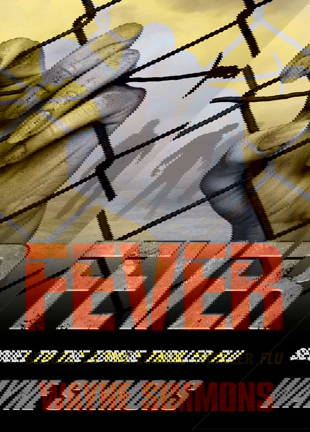 Fever (Flu Book 2) poster