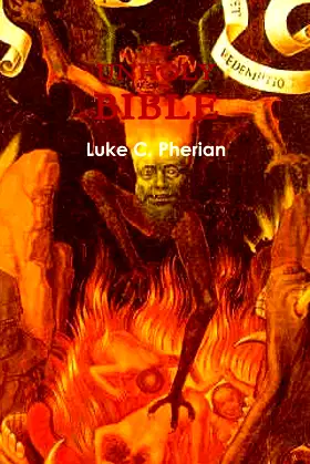 The Unholy Bible Luke C. Pherian version poster