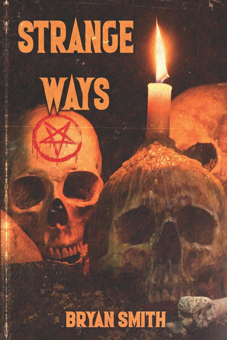 Strange Ways poster