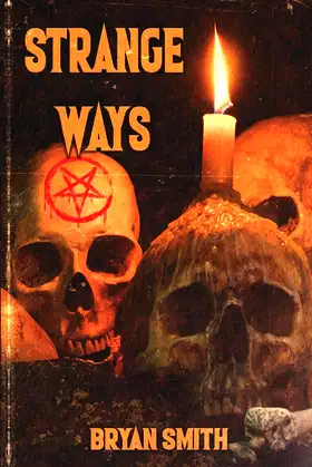 Strange Ways poster