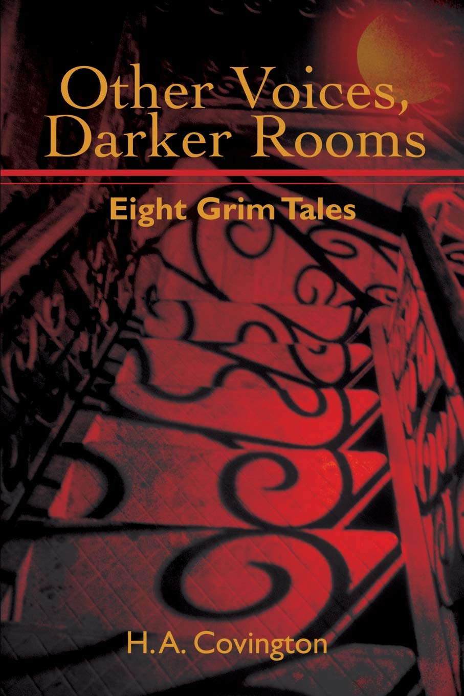 Other Voices, Darker Rooms: Eight Grim Tales poster