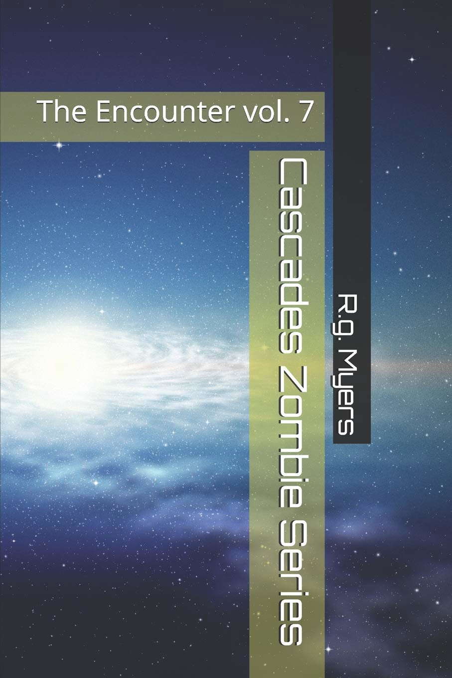 Cascades Zombie Series: The Encounter vol. 7 poster
